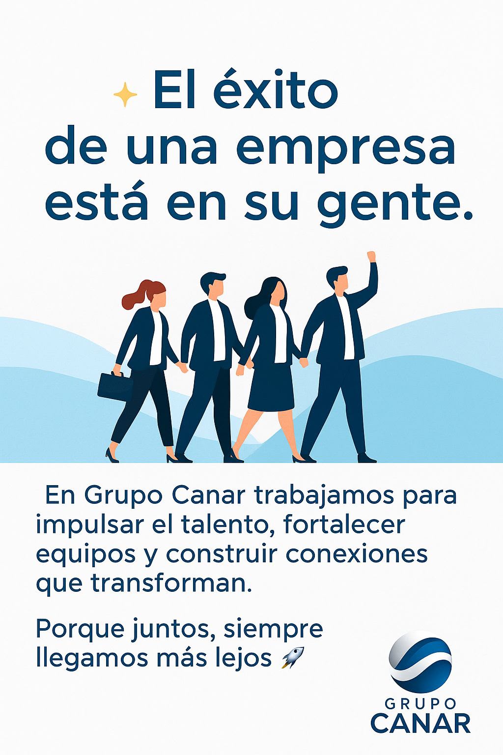 El éxito de una empresa está en su gente